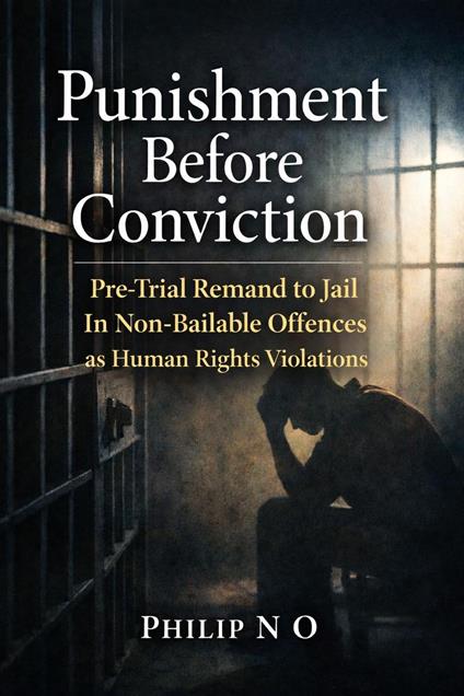 Punishment Before Conviction