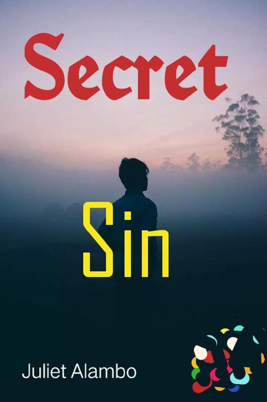 Secret Sin - Juliet Alambo - ebook