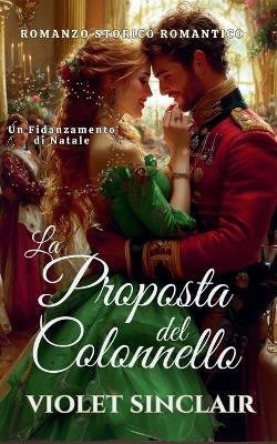 La Proposta del Colonnello - Violet Sinclair - cover