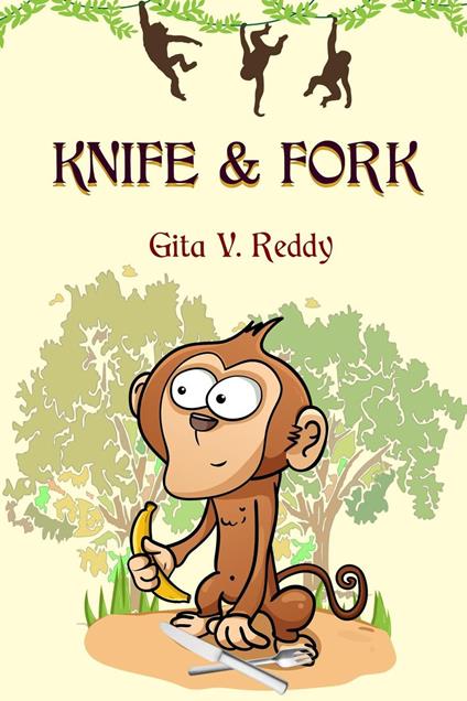 Knife and Fork - Gita V.Reddy - ebook