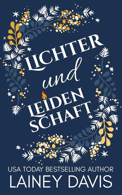 Lichter und Leidenschaft