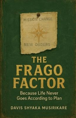 The Frago Factor - Davis Shyaka Musirikare - cover