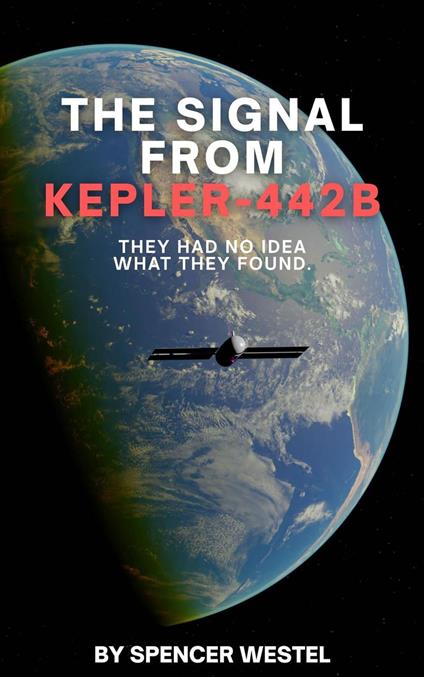 The Signal from Kepler-442b