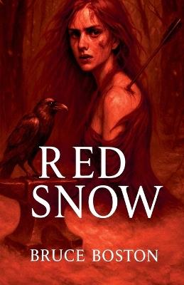 Red Snow - Bruce Boston - cover
