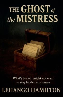 The Ghost of the Mistress - Lehango Hamilton - cover