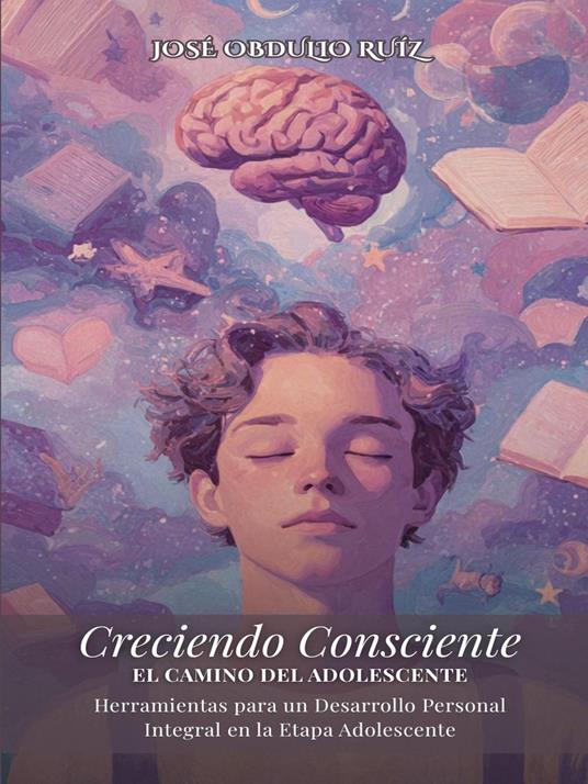 Creciendo Consciente: El Camino del Adolescente