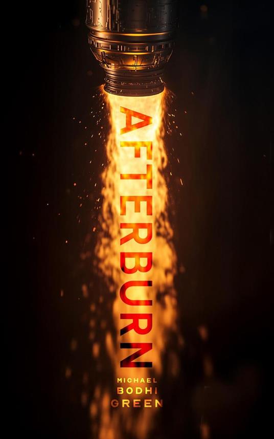 Afterburn: A Novel