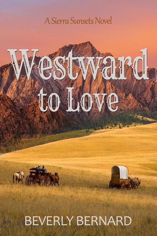 Westward to Love - Beverly Bernard - ebook