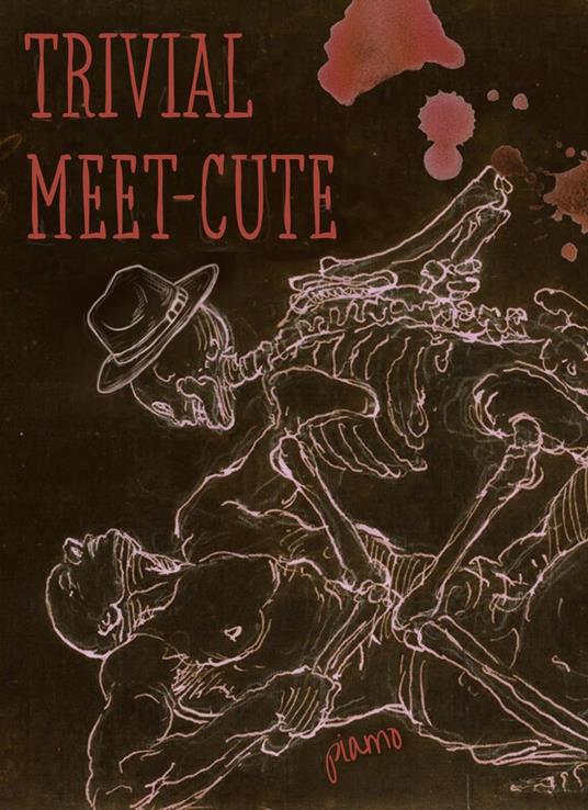 Trivial Meet-cute