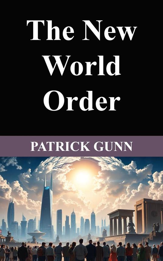 The New World Order