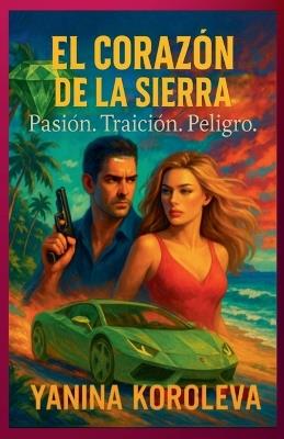 El Corazon de la Sierra - Yanina Koroleva - cover