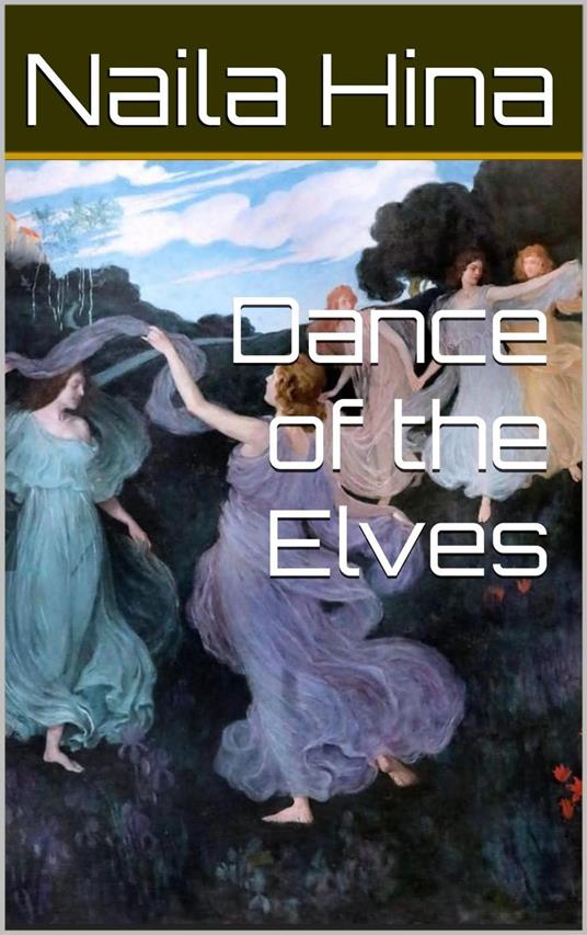 'Dance of the Elves