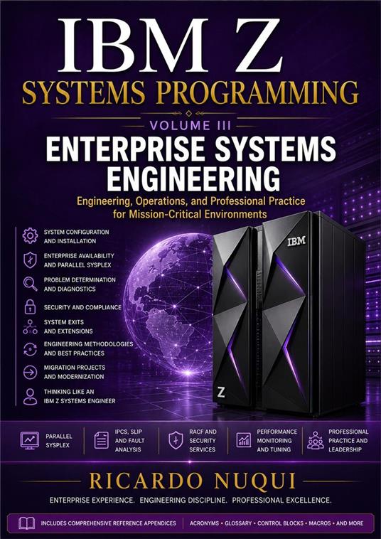 IBM Z Systems Programming, Volume III