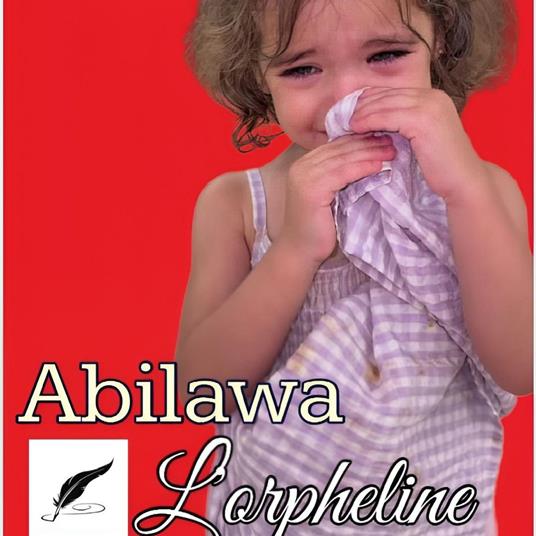 ABILAWA, l'orpheline - Pierre SOKENOU - ebook