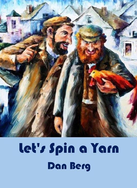 Let's Spin a Yarn