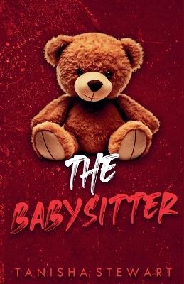 The Babysitter - Tanisha Stewart - cover