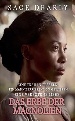 Das Erbe der Magnolien - Sage Dearly - cover