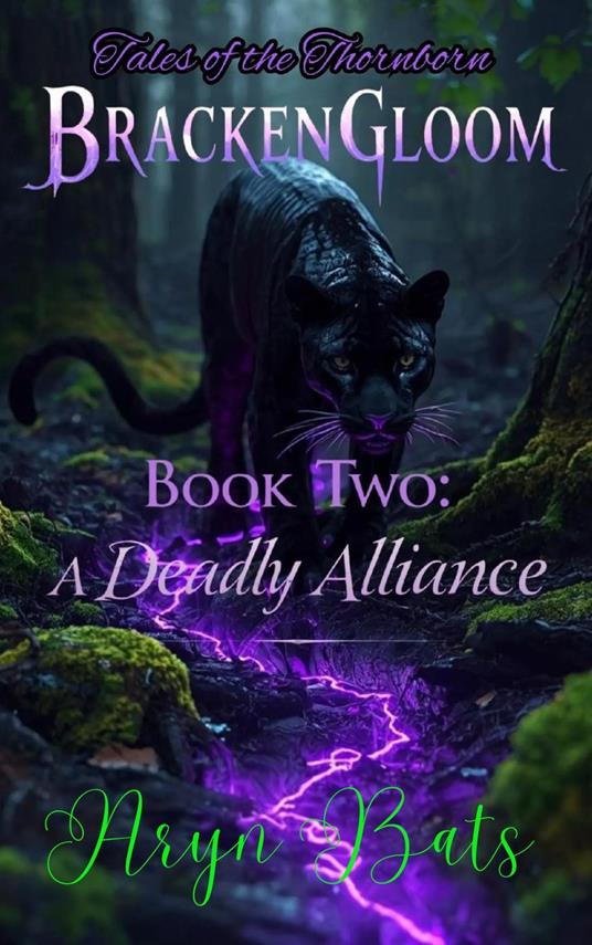 Brackengloom: Book Two