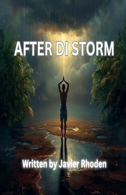After Di Storm - Javier Rhoden - cover