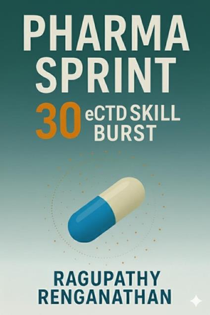 Pharma Sprint 30 - eCTD Skill Burst
