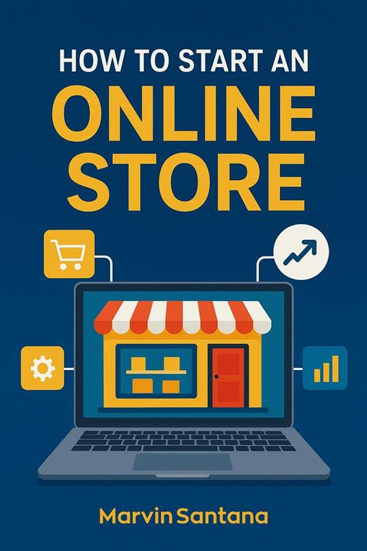 How to Start an Online Store