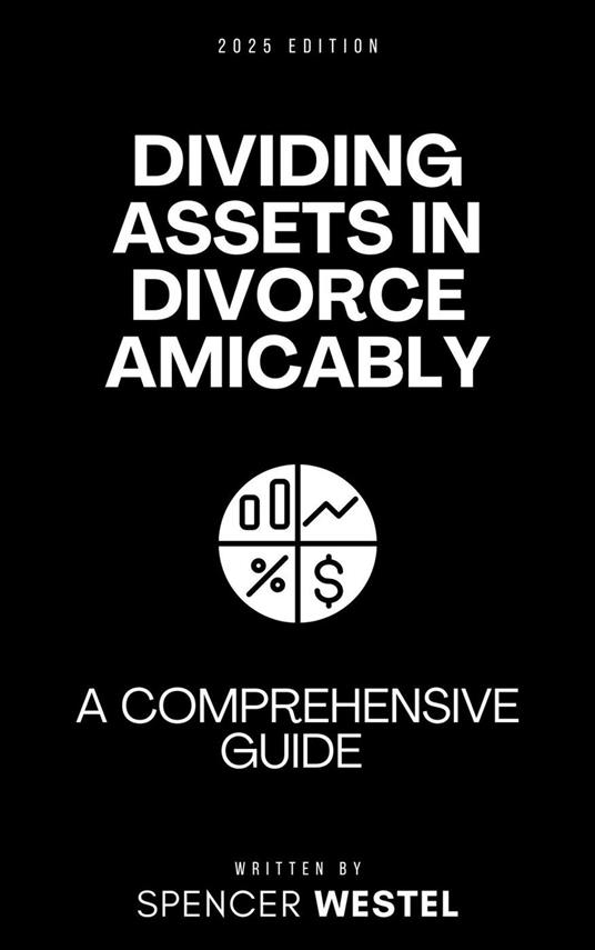 Dividing Assets in Divorce Amicably