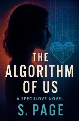 The Algorithm of Us - S Page - cover
