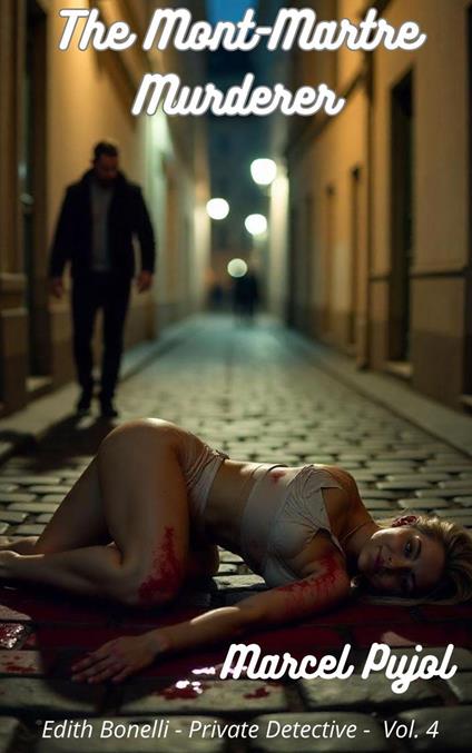The Mont-Martre Murderer
