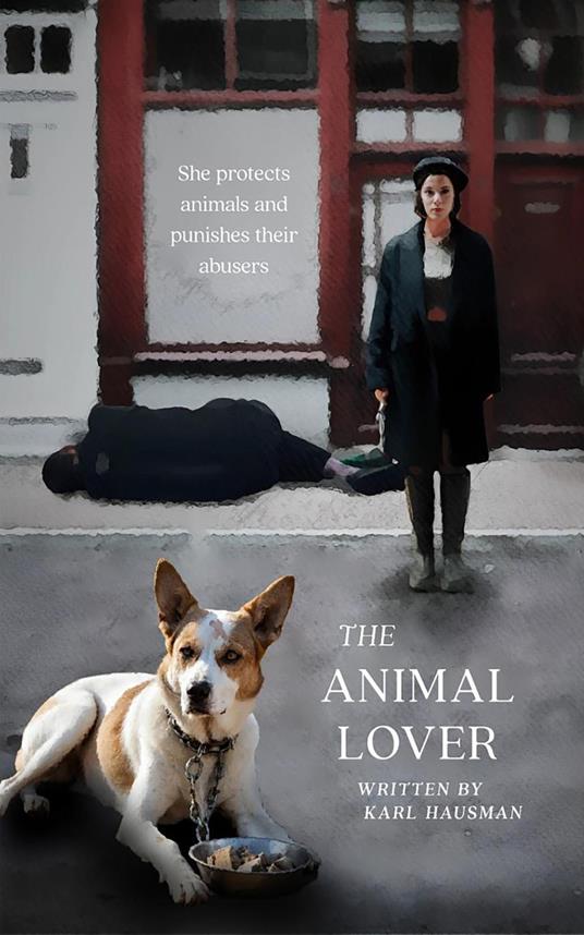 The Animal Lover: She Protects Animals and Punishes Their Abusers