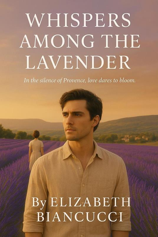 Whispers Among The Lavender