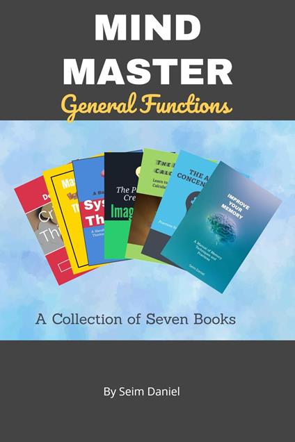Mind Master: General Functions: A Collection of Seven Books