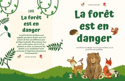 La forêt est en danger