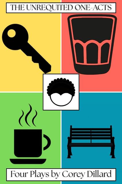 The Unrequited One-Acts