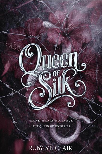 Queen of Silk: Dark Mafia Romance