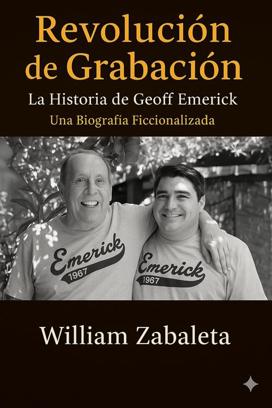 Revolución de Grabación : La Historia de Geoff Emerick