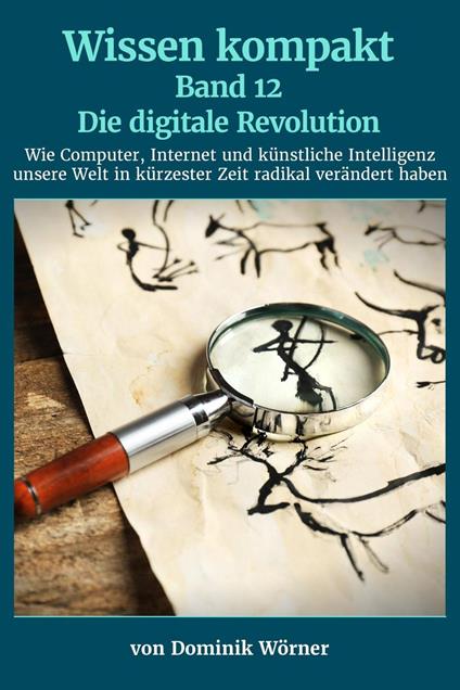 Die digitale Revolution