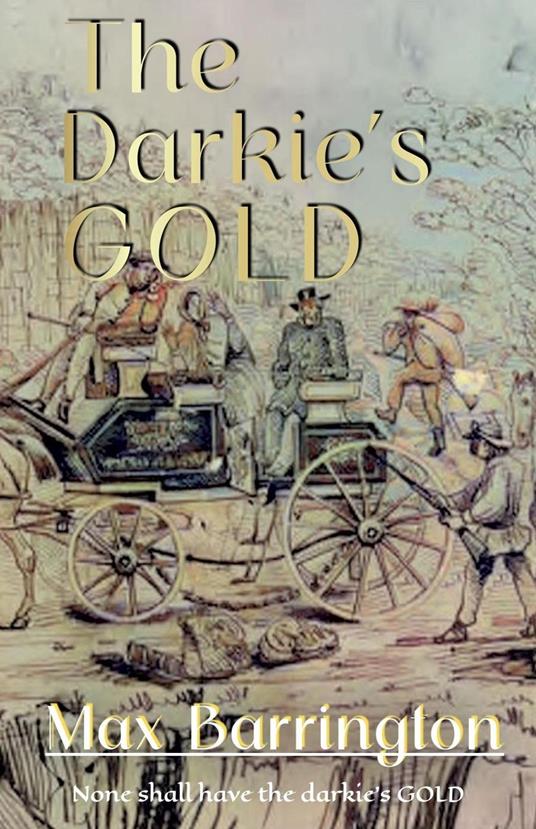 The Darkie's Gold
