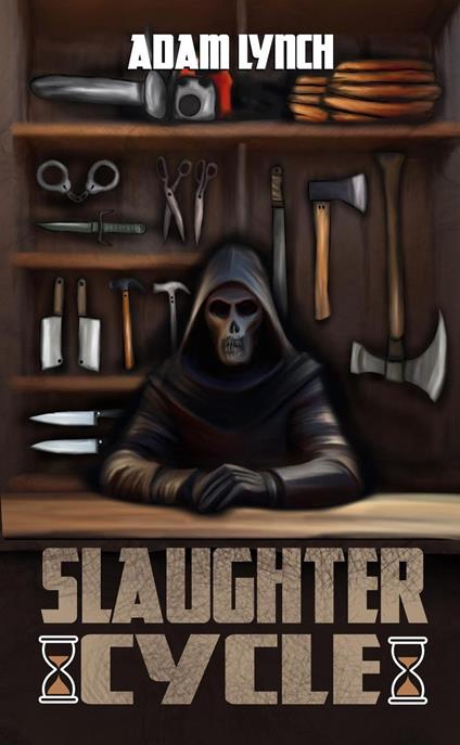 Slaughter Cycle