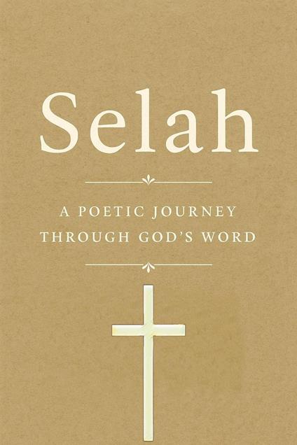 Selah: A Poetic Journey Through God's Word