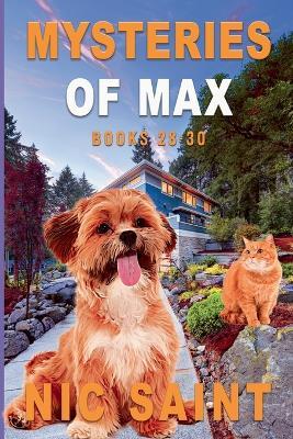 Mysteries of Max: Books 28-30 - Nic Saint - cover