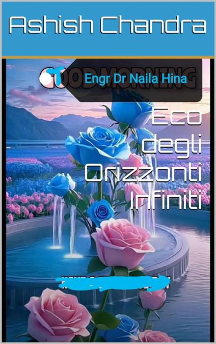 Eco degli Orizzonti Infiniti - ????? ???,Dr Ashish Chandra,Naila Hina - ebook