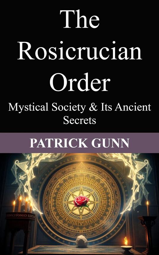 The Rosicrucian Order