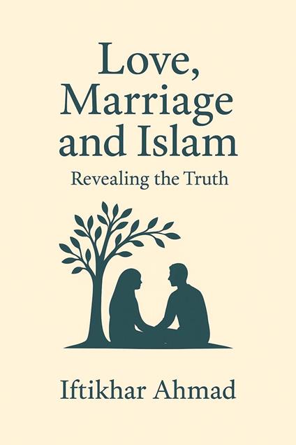 Love, Marriage And Islam