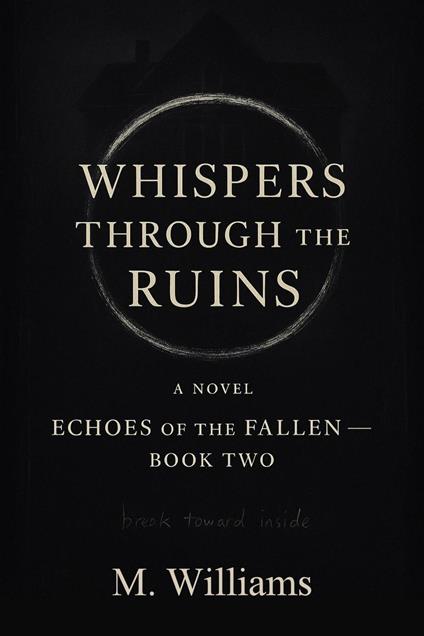 Whispers Through the Ruins