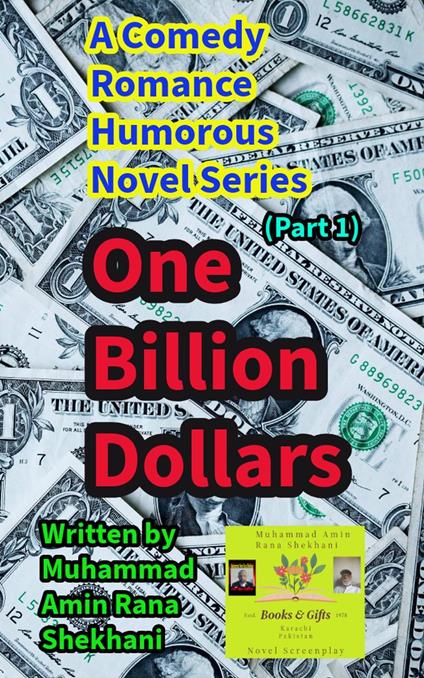 One Billion Dollars. 1. Comedy Romance Humorous Novel Series.