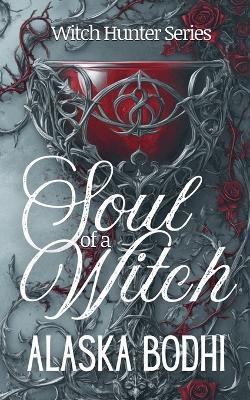 Soul of a Witch - Alaska Bodhi - cover