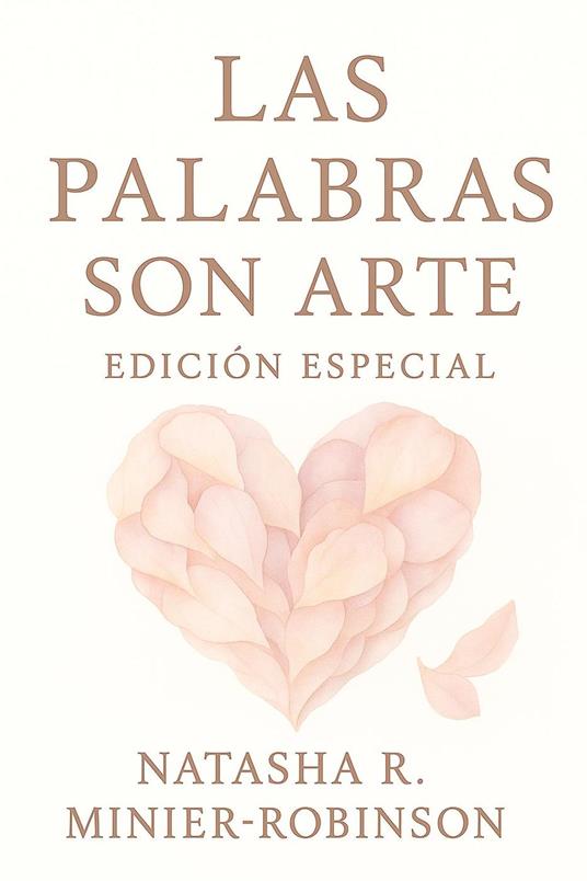 Las Palabras Son Arte: Edición Especial
