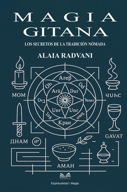 Magia Gitana – Los Secretos de la Tradición Nómada