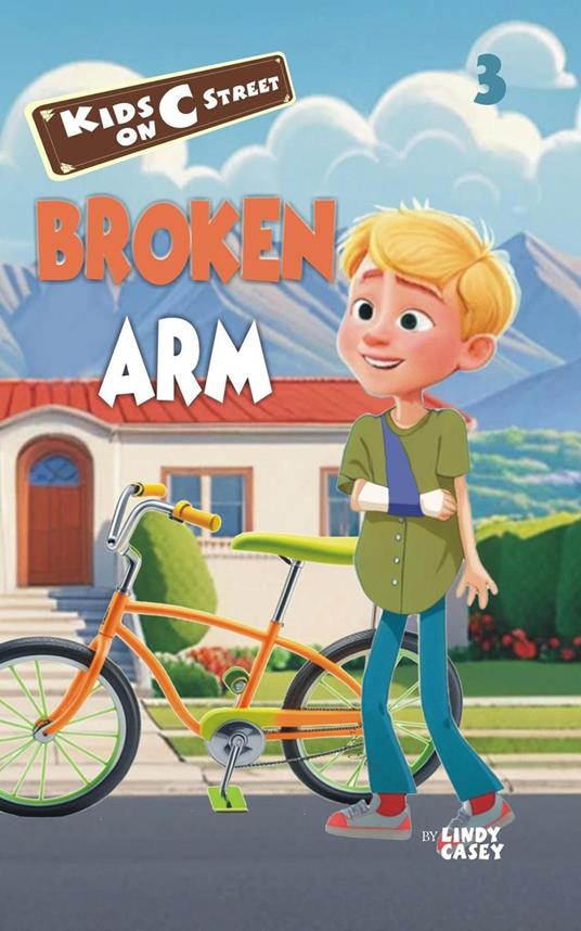 Broken Arm - Lindy Casey - ebook