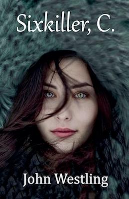 Sixkiller, C. - John Westling - cover